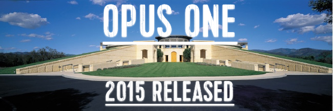 Opus One 2015 jetzt auf dem Markt