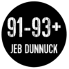 91-93+ Jeb Dunnuck