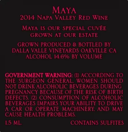 Maya 2014 Napa Valley red wine Dalla Valle Vineyards