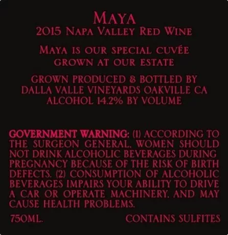 Maya 2015 Napa Valley red wine Dalla Valle Vineyards